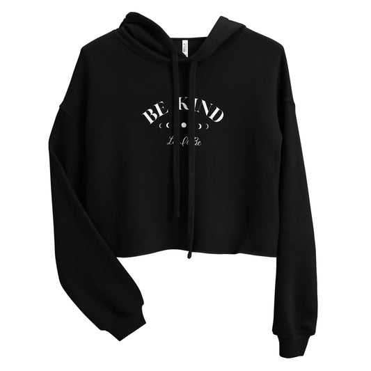 Be Kind Let It Be Graphic Crop Hoodie