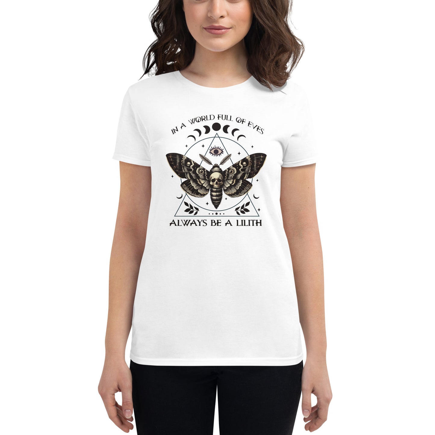 In A World Full of Eves Always Be A Lilith | Women's short sleeve t-shirt | Soft Tee